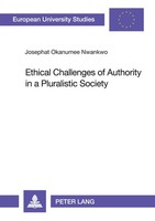 Ethical Challenges Of Authority In A Pluralistic Society The Nigerian Example