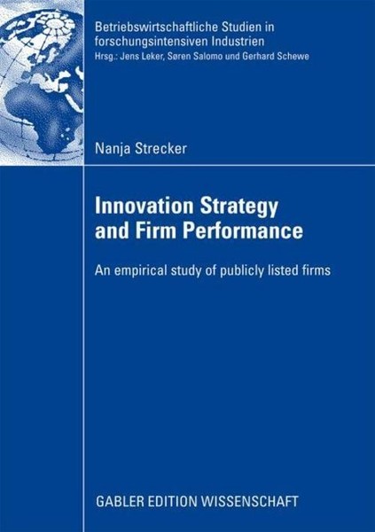 Innovation Strategy And Firm Performance Nanja Strecker-image