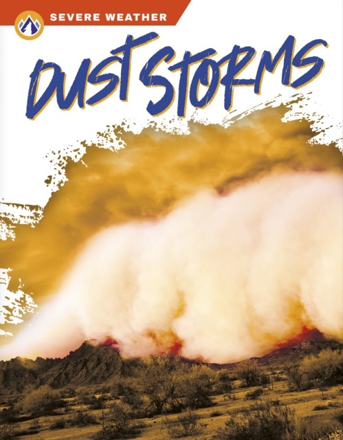Dust Storms by Megan Gendell (Hardback Book)