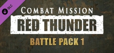 Combat Mission: Red Thunder - Battle Pack 1 Code per eMail (PC / Steam) English