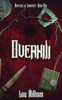 Lou Wilham | Overkill | Taschenbuch | Englisch (2023) | Hunters of Ironport