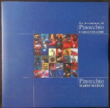 LE AVVENTURE DI PINOCCHIO. RACCONTO PER IMMAGINI: MARIO MADIAI