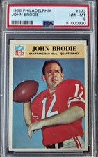 John Brodie 1966 Philadelphia # 173 San Francisco 49ers PSA 8 (NM) HOF Set Break