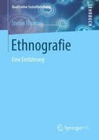 Ethnografie Eine EinfüHrung Stefan Thomas Taschenbuch Xi Deutsch 2018