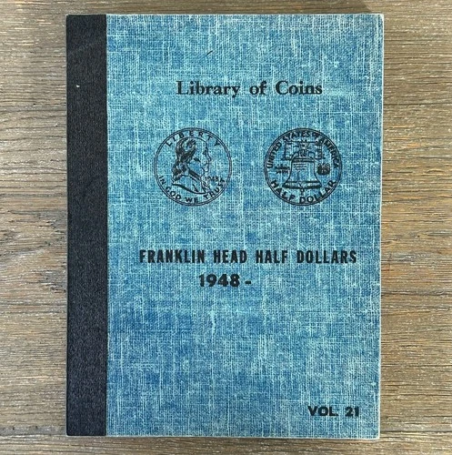 Library of Coins Franklin Half Dollar - 1945-1963 Archival Album  Vol. 21