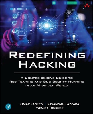 Redefining Hacking: A Comprehensive Guide to Red Teaming and Bug Bounty Hunting