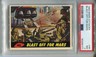 1962 Mars Attacks #46 Blast Off For Mars PSA 7 NM