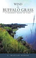 S. Marian Bohen | Wind In The Buffalo Grass | Taschenbuch | Englisch (2013)