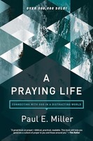 Paul Miller - Praying Life A - Paperback - J245Z