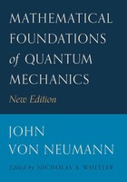John Von Neumann | Mathematical Foundations Of Quantum Mechanics | Taschenbuch