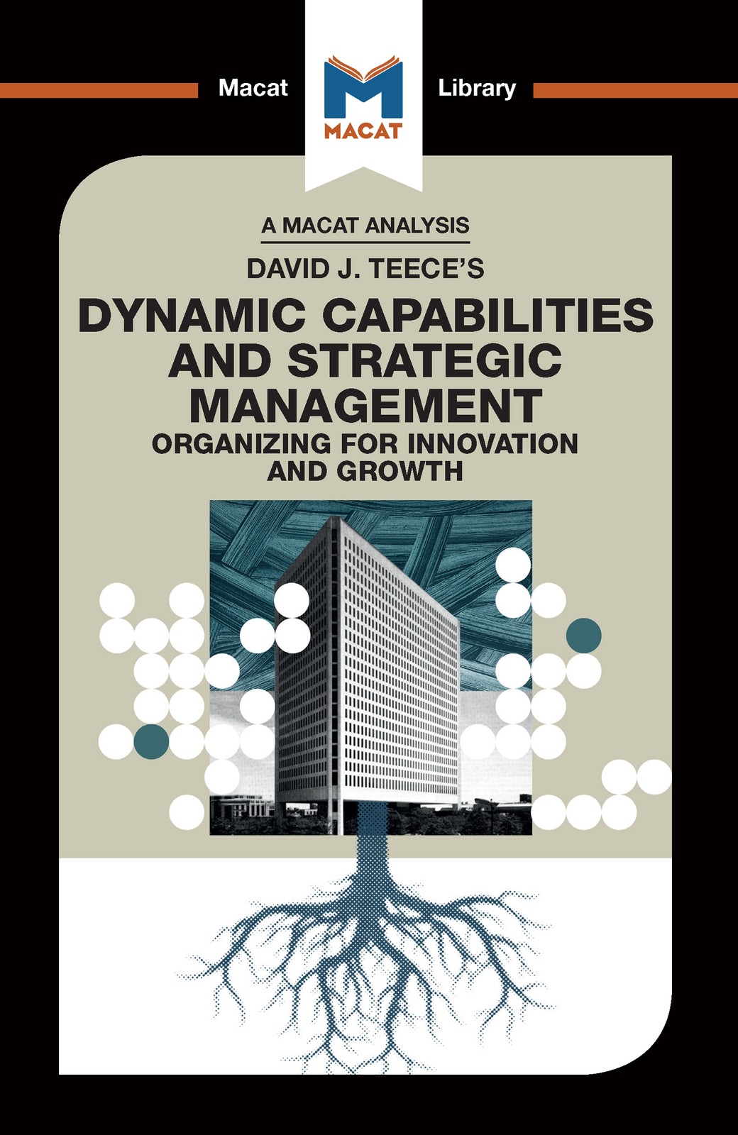 Analysis of David J. Teece's Dynamic Capabilites and Strategic Management