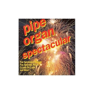 Pipe Organ Spectacular - GOOD