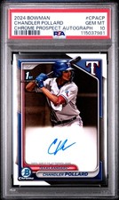 2024 Bowman Chrome Prospect Autographs Chandler Pollard #CPACP PSA 10