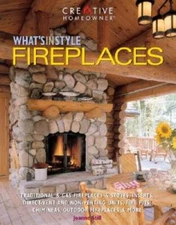 Whats In Style:  Fireplaces - Paperback By Still Ms, Joanne - GOOD