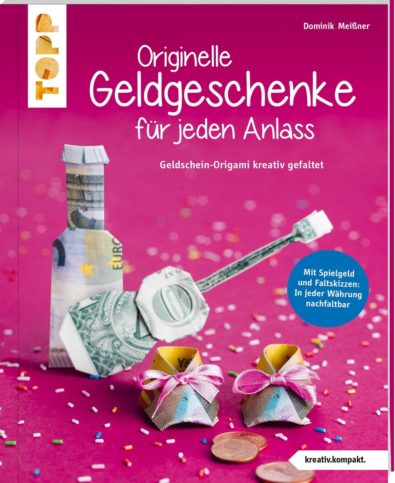 Thumbnail - Originelle Geldgeschenke Für Jeden Anlass (kreativ.kompakt) | Dominik