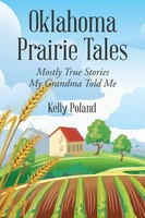 Kelly Poland | Oklahoma Prairie Tales | Taschenbuch | Englisch (2016) | Xlibris