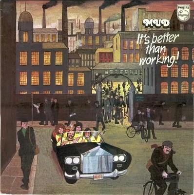 Mud Its Better Than Working Philips Vinyl LP
