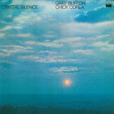 Gary Burton / Chick Corea - Crystal Silence (Vinyl LP - 1973 - JP - Original)
