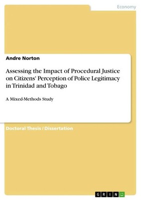 Andre Norton | Assessing the Impact of Procedural Justice on Citizens'...