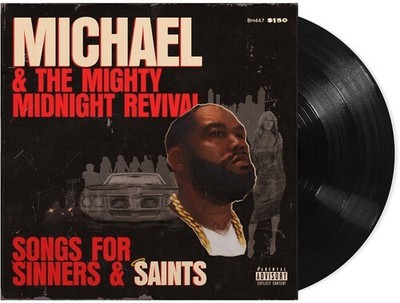 Killer Mike - Michael & The Mighty Midnight Revival - Songs For Sinners And Sain
