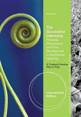 The Successful Internship, International Edition by Sweitzer