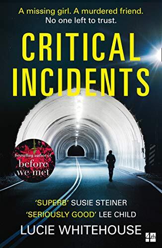 Critical Incidents Lucie Whitehouse Paperback Crime Thriller Mystery Novel - Image 6