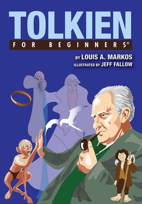 J.R.R. Tolkien For Beginners - paperback Markos, Louis|Fallow, Jeff