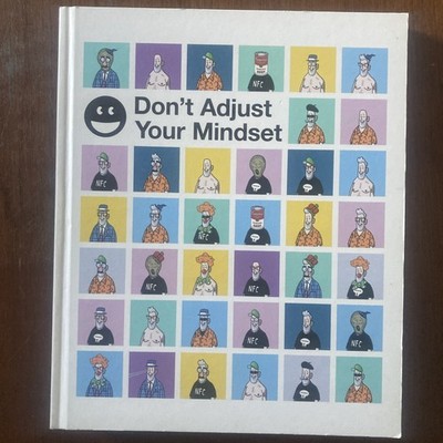 Don t Adjust Your Mindset An Exhibition By Pete McKee (Hardcover)