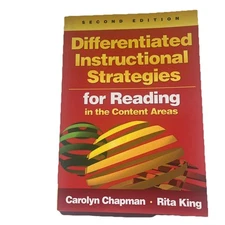 Differentiated Instructional Strategies for Reading in the Content Areas Chapman