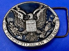 Proud to Be An American Patriotic Eagle Vintage 1981 Belt Buckle by Bergamot