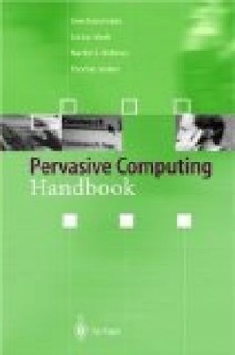 Pervasive Computing - The Mobile World Hansmann, Uwe, Lothar Merk and Mar 294680