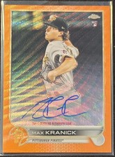 2022 Topps Chrome Max Kranick Rookie Auto Orange Wave Refractor #1/25 RC 
