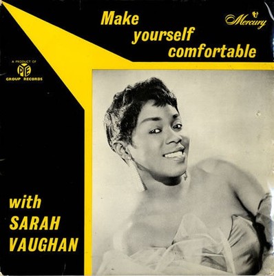 Sarah Vaughan - Make Yourself Comfortable (VINYL)