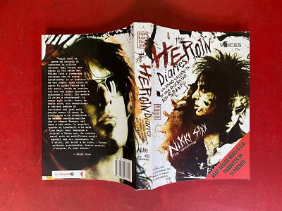 Nikki SIX Ian GITTINS - THE HEROIN DIARIES Chinaski 1. Auflage 2010 Buch MOTLEY CRUE