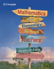 Mathematics for Elementary School Teachers by...