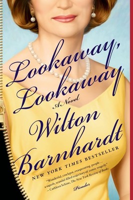 Wilton Barnhardt Lookaway, Lookaway (Taschenbuch)