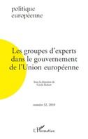 Collectif | Les Groupes D'experts Dans Le Gouvernement De L'union EuropéEnne