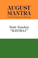 August Mantra Yash Nandan Kaviraj Taschenbuch Kartoniert / Broschiert Englisch