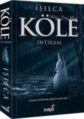 Köle - Intikam Isil Parlakyildiz (ca)