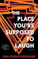 The Place You're Supposed To Laugh Jenn Stroud Rossmann Taschenbuch Englisch