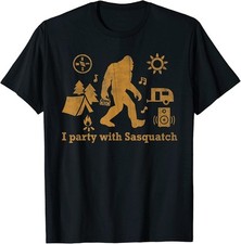 Bigfoot Shirt I Party With Sasquatch Funny Camping Men Kids T-Shirt
