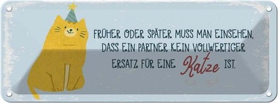 Blechschild 10x27 cm kein Ersatz für eine Katze Deko Geschenk Metall Schild
