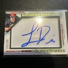 Luke Dickerson Panini Boys Of Summer 2025 Acetate Auto 121/199 Washington 