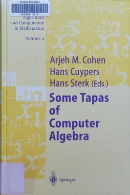Some tapas of computer algebra Arjeh M. Cohen... (eds.). Algorithms and computat