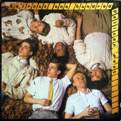 Haircut One Hundred - Pelican West (VINYL)