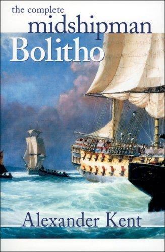 Complete Midshipman Bolitho, Paperback by Kent, Alexander, Like New Used, Fre...