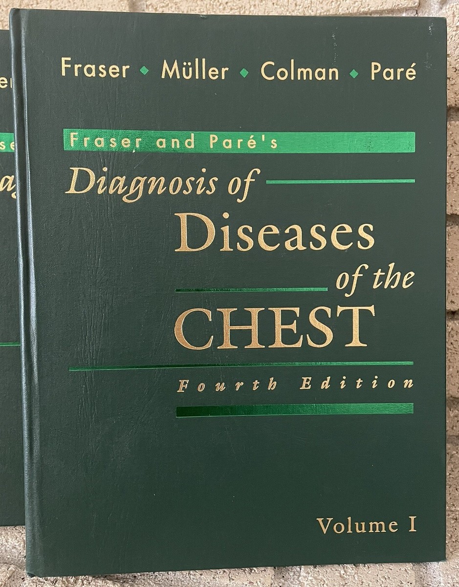 Fraser and Pare's Diagnosis of Diseases of the Chest 4 Fraser and Pare's Diagnosis of Diseases of the Chest 4