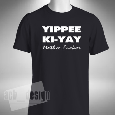 Yippee Ki Yay T-Shirt lustig sterben hart inspiriert Film Bruce Willis klein bis 5XL