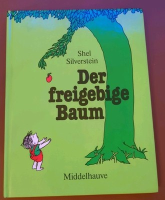 Shel Silverstein - Der Freigebige Baum Middelhauve