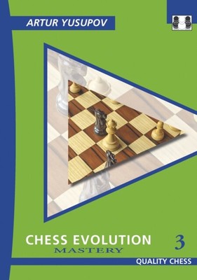  Chess Evolution 3 von Artur Yusupov 9781784831776 Taschenbuch Softcover